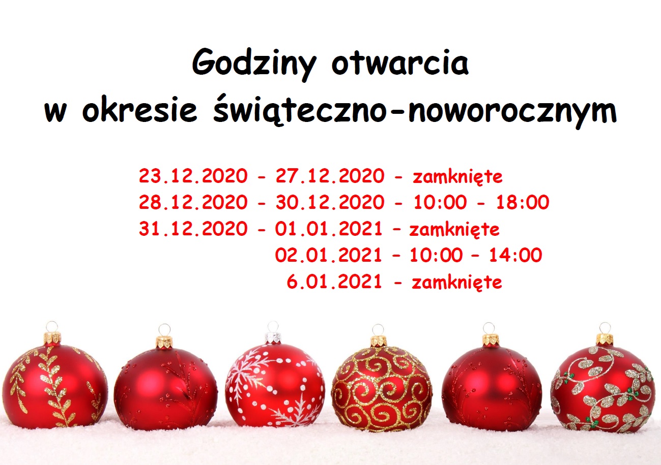 GODZINY OTWARCIA W OKRESIE ŚWIĄT